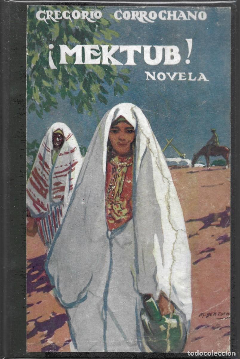 Libros antiguos: &iexcl;MEKTUB!, de E. CORROCHANO. (Ed. Atl&aacute;ntida, 1926) - Foto 1