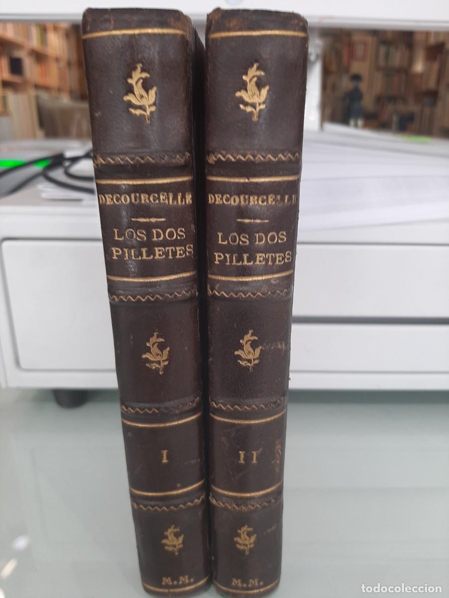 Libros antiguos: Pierre Decourcelle. Los dos Pilletes. 2 Vols. - Foto 3