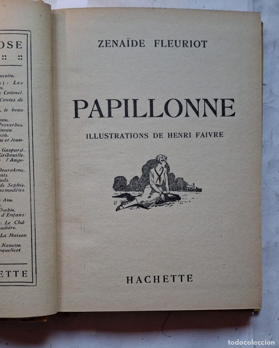 Libros antiguos: Papillonne - Zena&iuml;de Fleuriot - Hachette 1935 - Foto 2