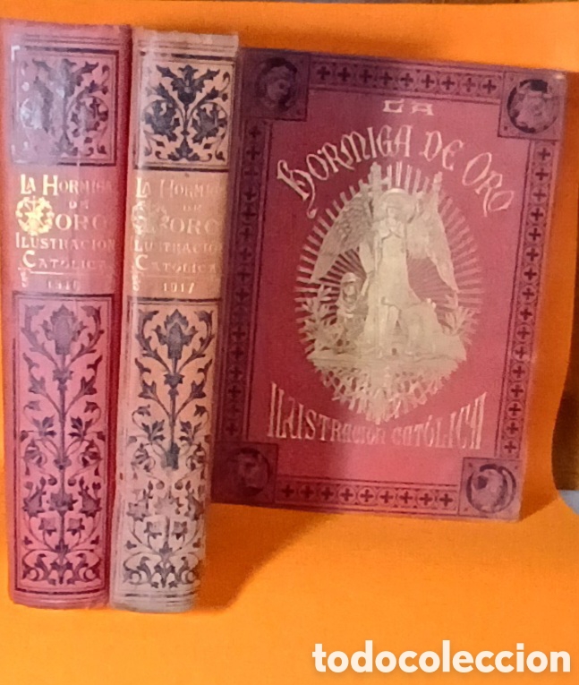 Libros antiguos: La hormiga de oro 1916-17-18 - Foto 2