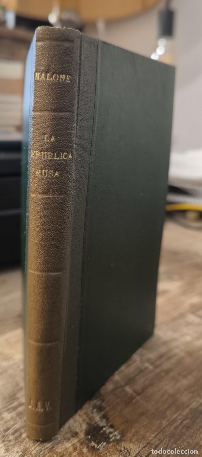 Libros antiguos: LA REP&Uacute;BLICA RUSA - Coronel Malone - Foto 1
