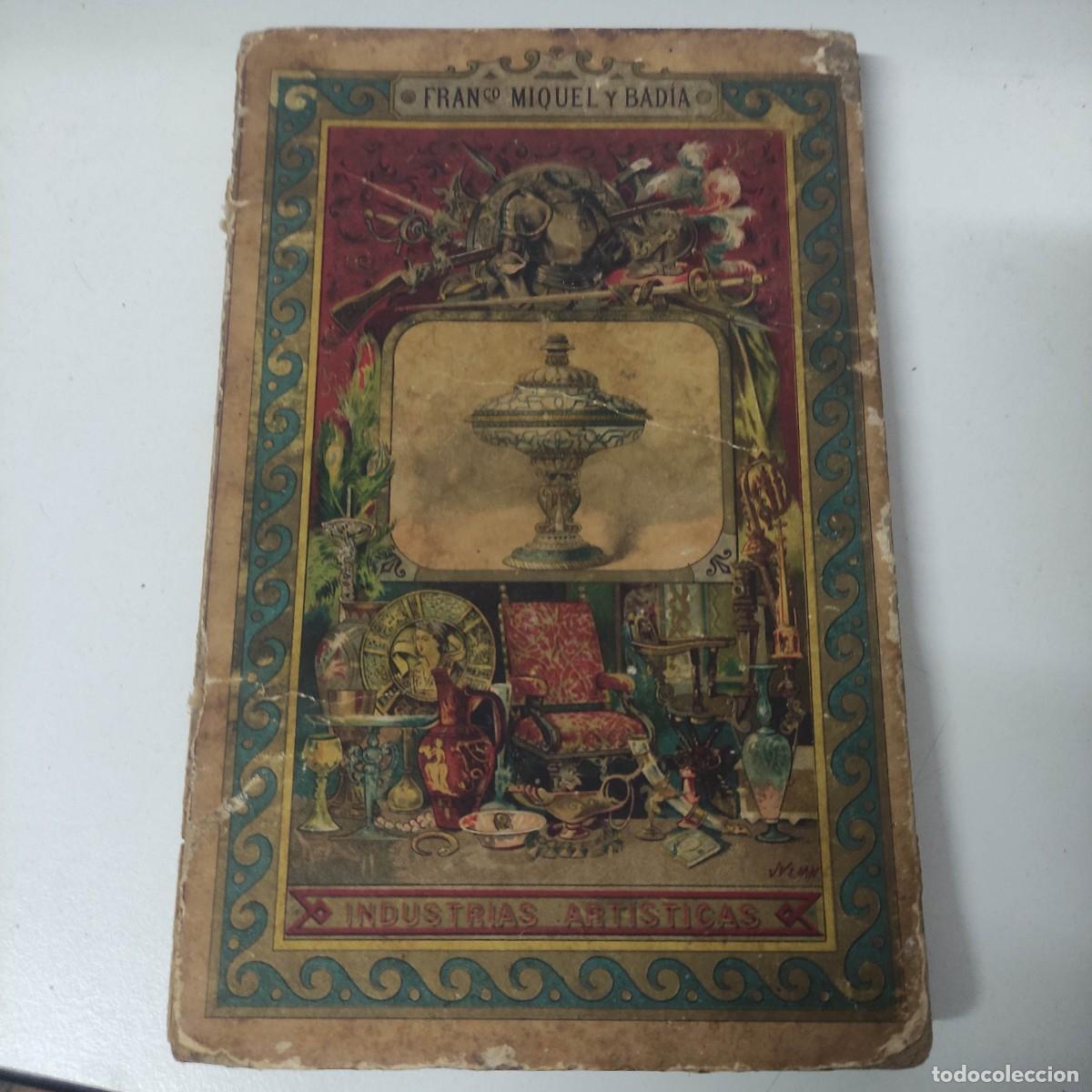 Libros antiguos: INDUSTRIAS ARTISTICAS 1892 - Foto 1
