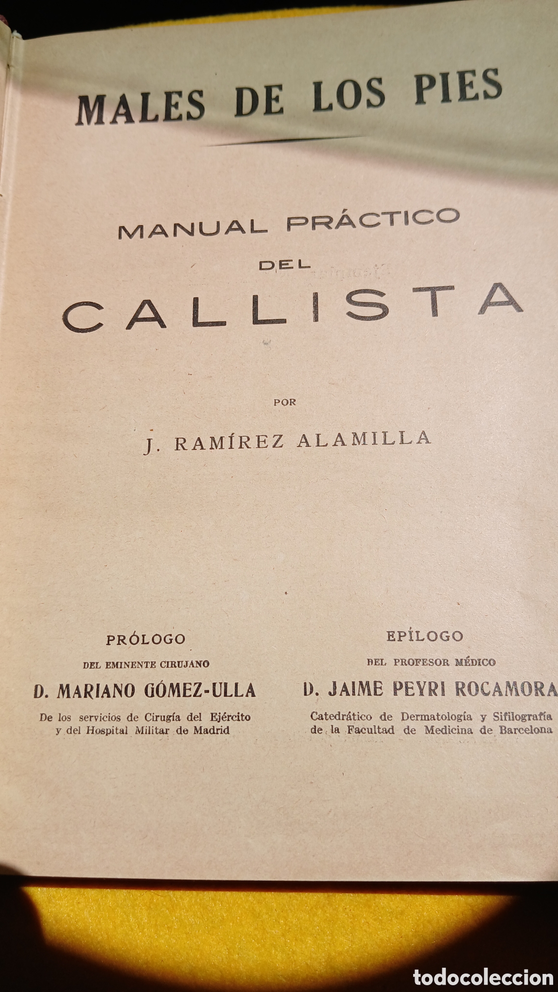 Libros antiguos: Mal de los Pies, Alamilla - Foto 2