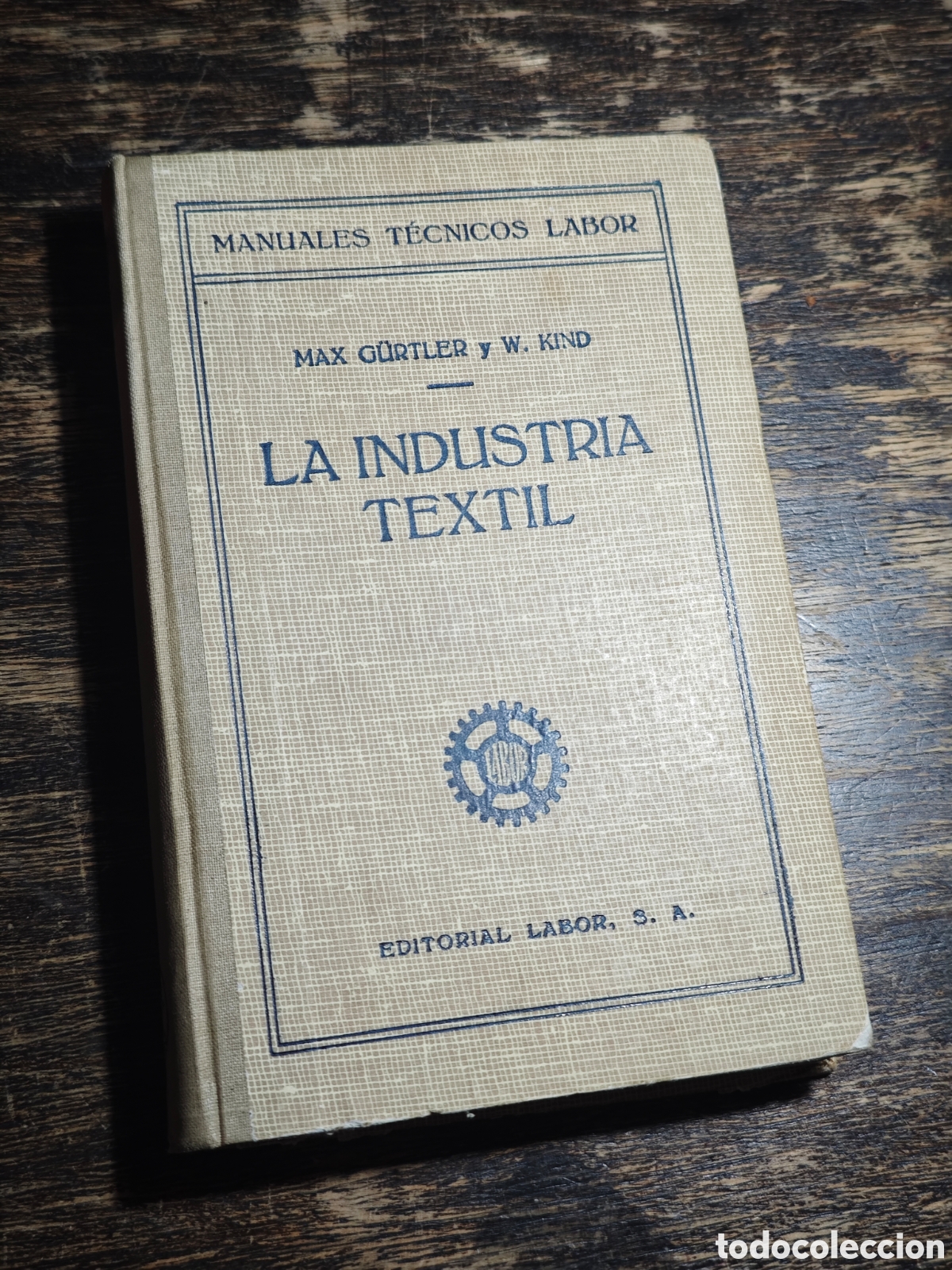 Libros antiguos: LA INDUSTRIA TEXTIL, MAX G&Uuml;RTLER y W. KIND, 1930 - Foto 4