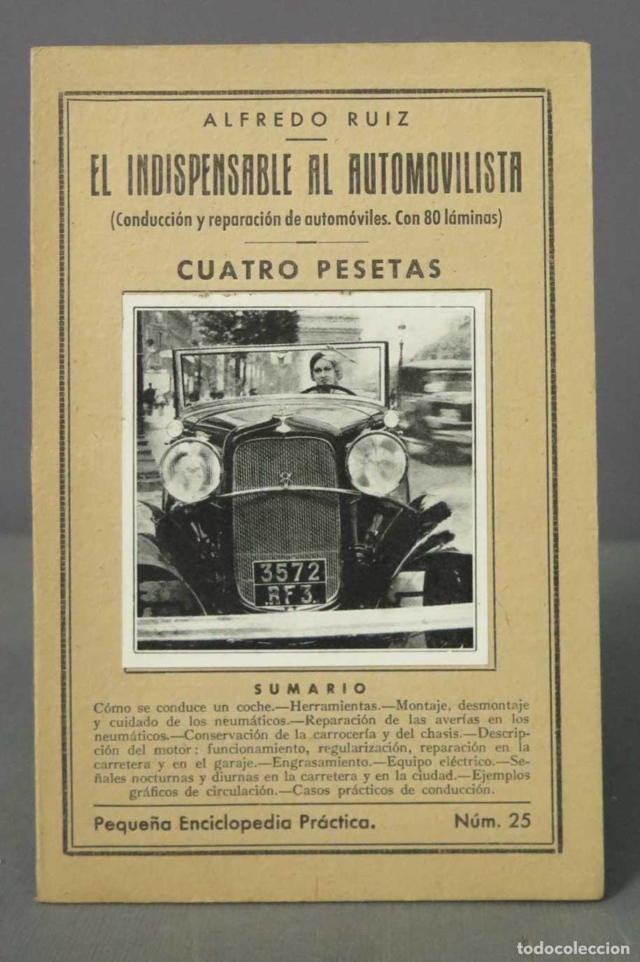 Libros antiguos: El indispensable al automovilista Alfredo Ruiz - Foto 1