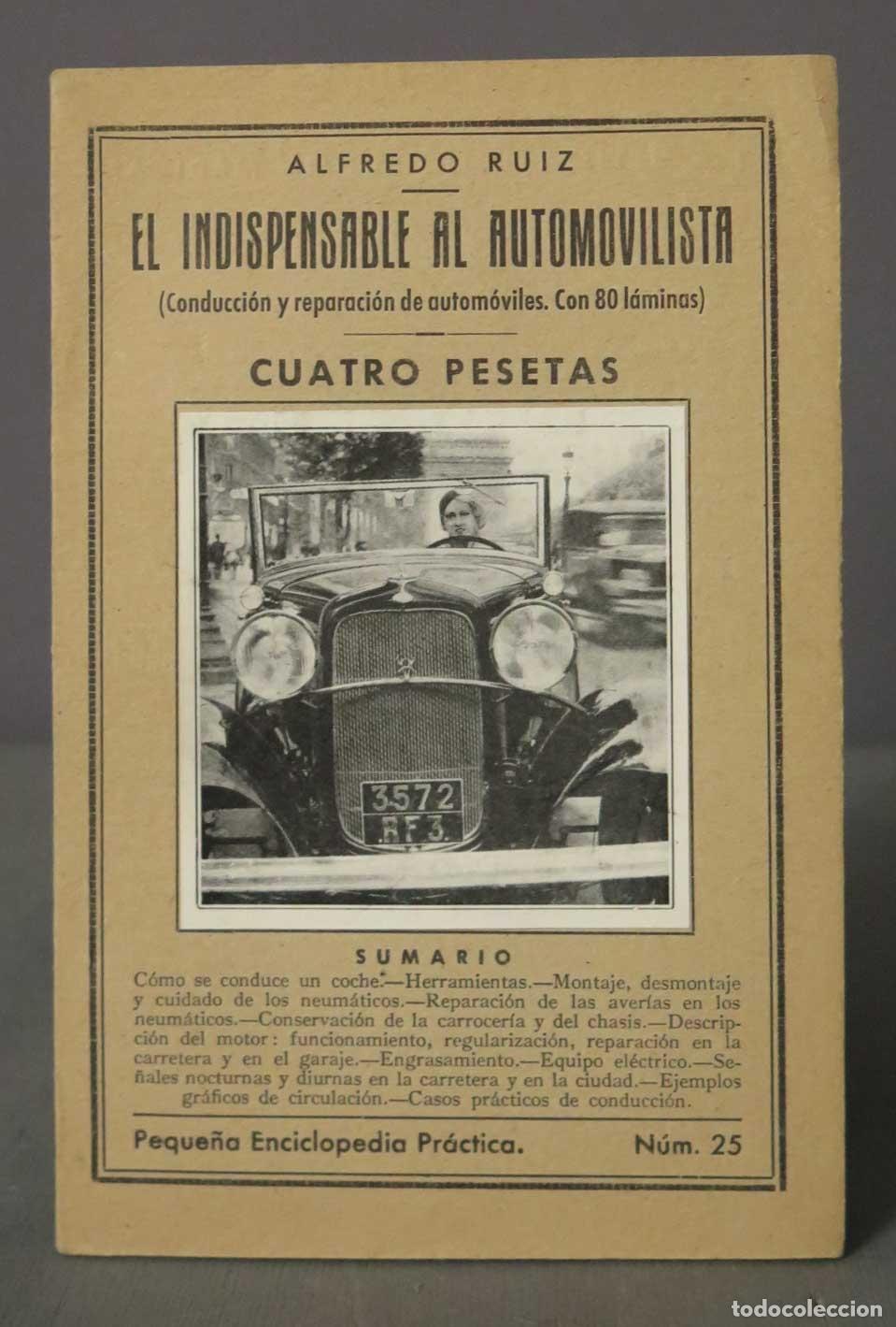 Libros antiguos: El indispensable al automovilista Alfredo Ruiz - Foto 1