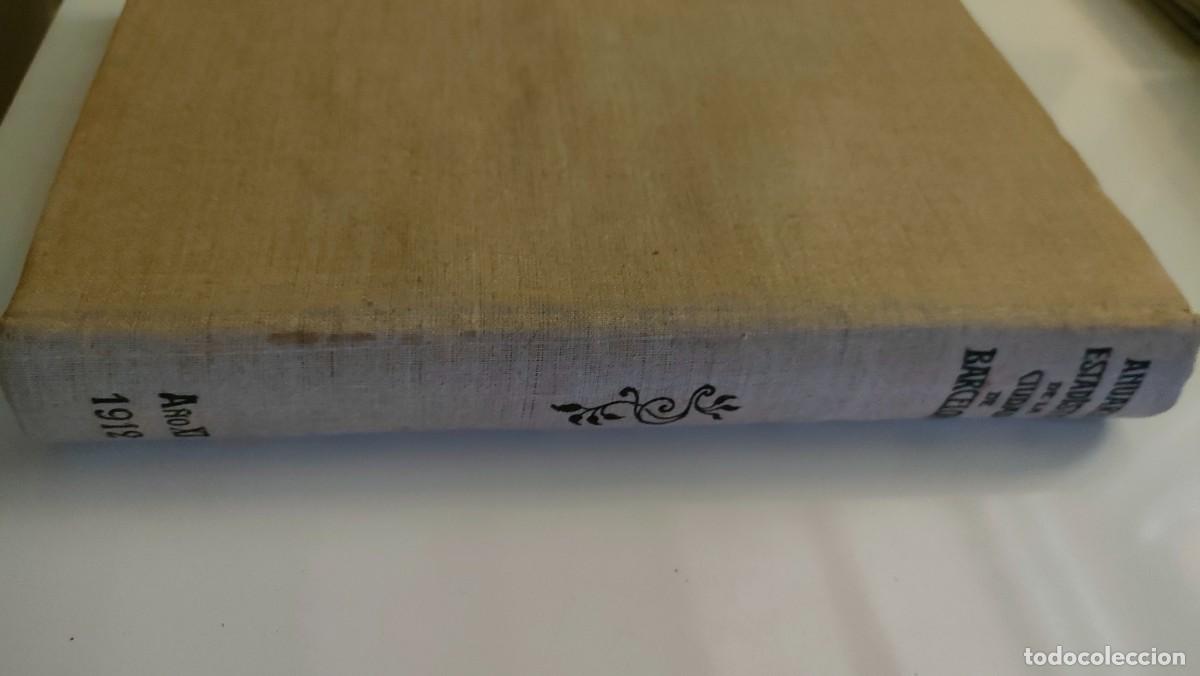 Libros antiguos: LIBRO ANUARIO ESTAD&Iacute;STICO DE BARCELONA.1912 - Foto 28