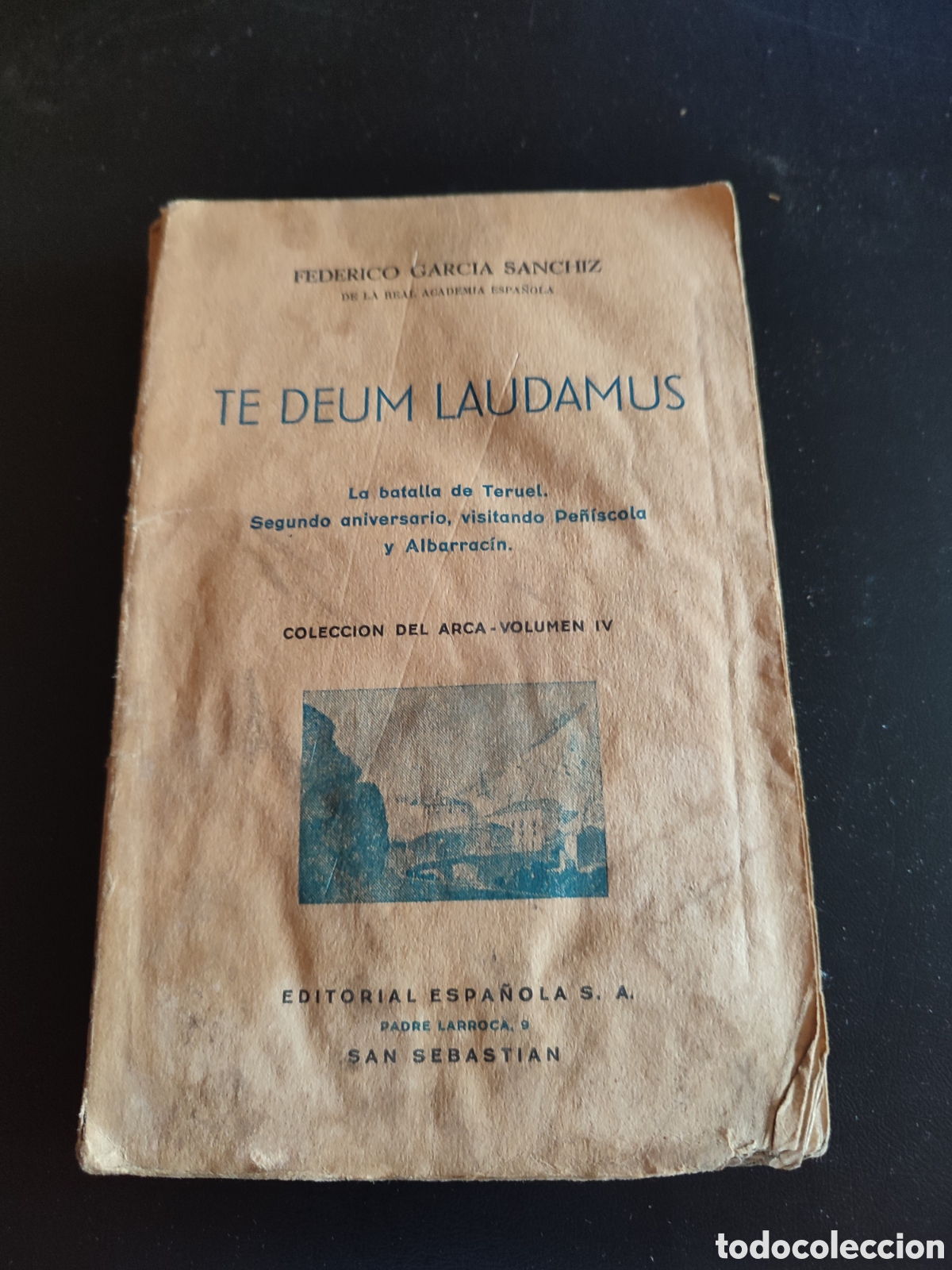 Libros antiguos: Te deum laudamus,la batalla de Teruel - Foto 1