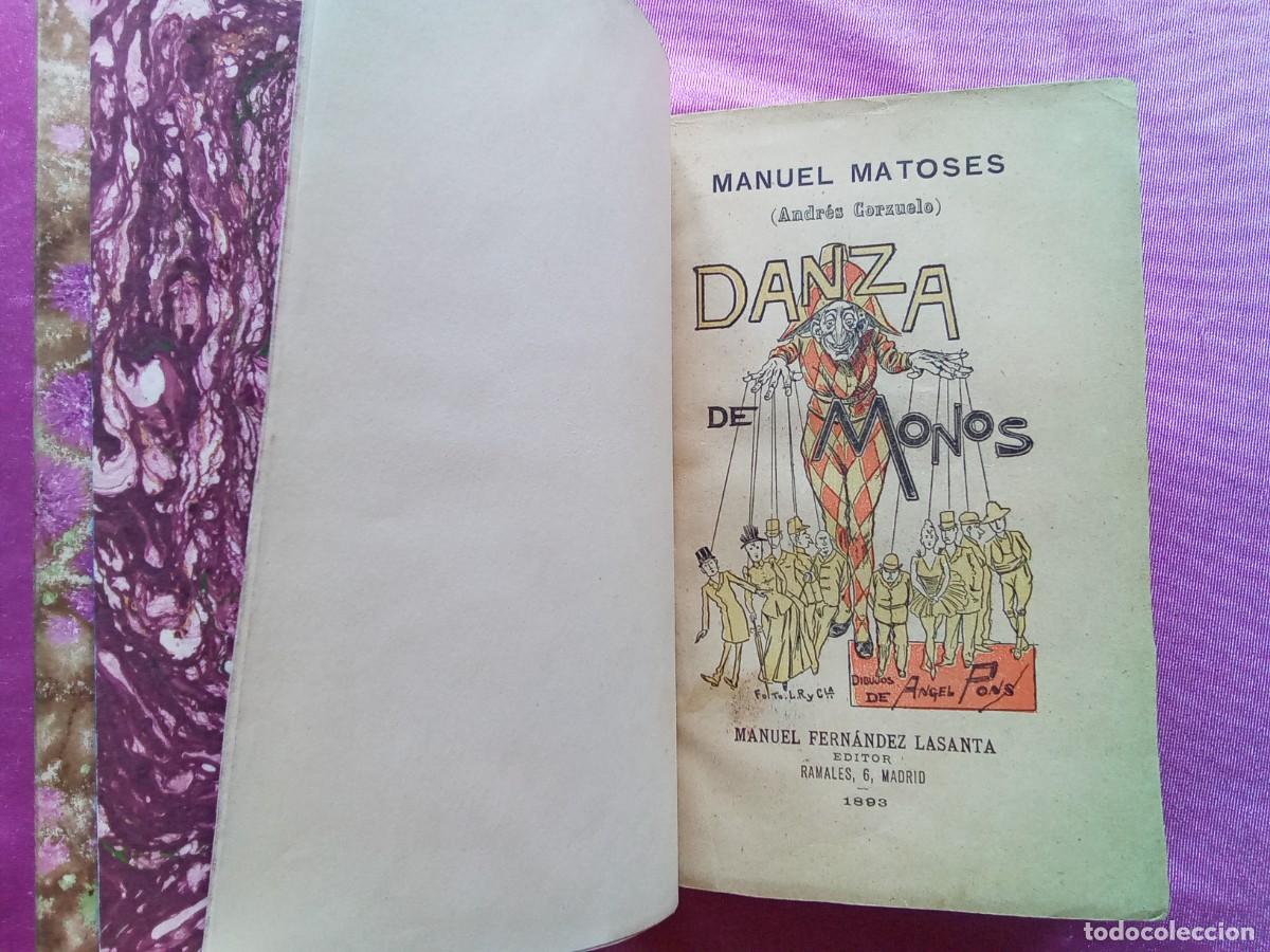Libros antiguos: DANZA DE MONOS .MANUEL MATOSES 1893 .E/1/1/3 - Foto 1