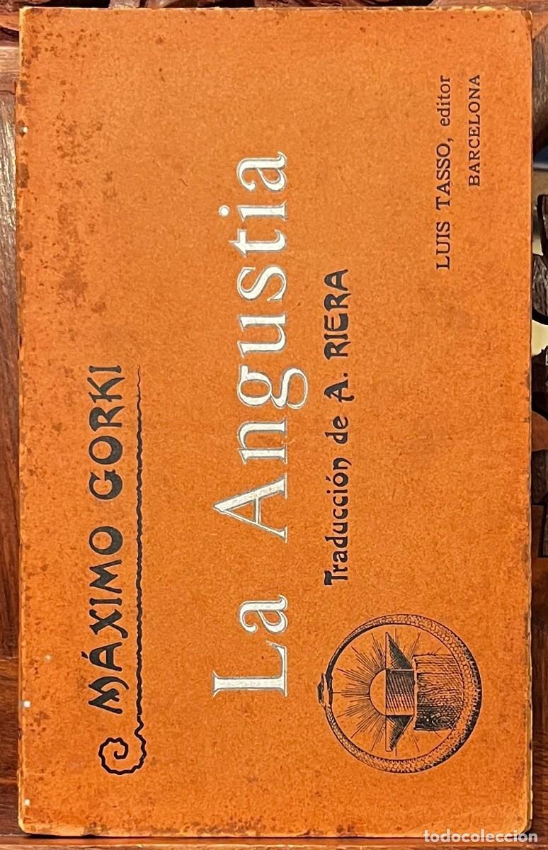 Libros antiguos: M&aacute;ximo Gorki. La Angustia Lu&iacute;s Tasso editor - Foto 1