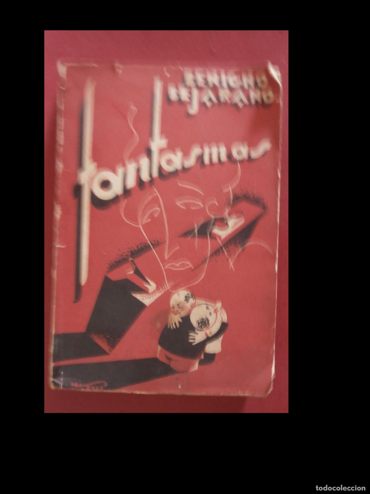 Libros antiguos: Fantasmas. Relato. Benigno Bejarano - Foto 1