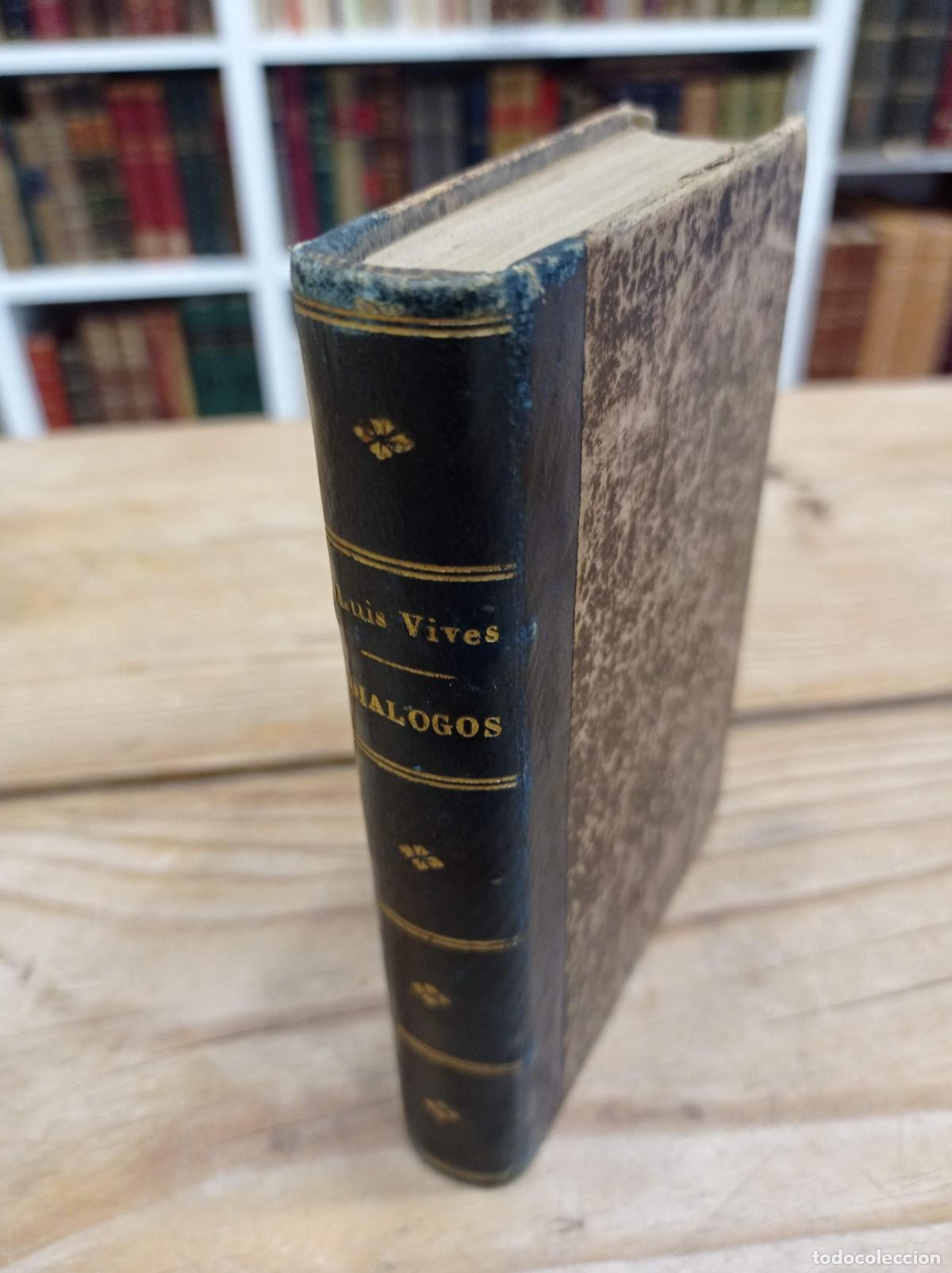 Libros antiguos: 1788 - JUAN LUIS VIVES. Di&aacute;logos - Foto 1