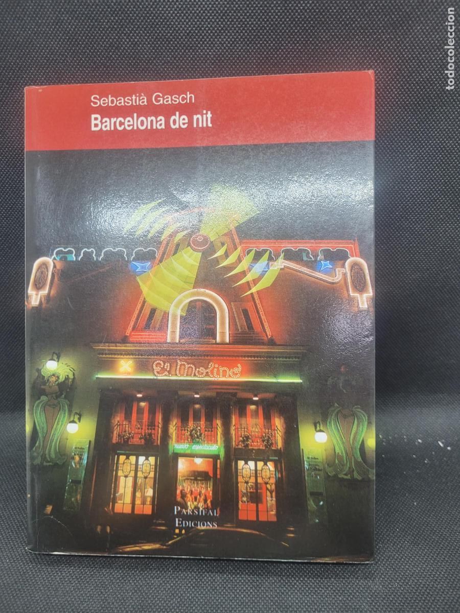 Libros antiguos: SEBASTIA GASCHBARCELONA DE NIT - Foto 1