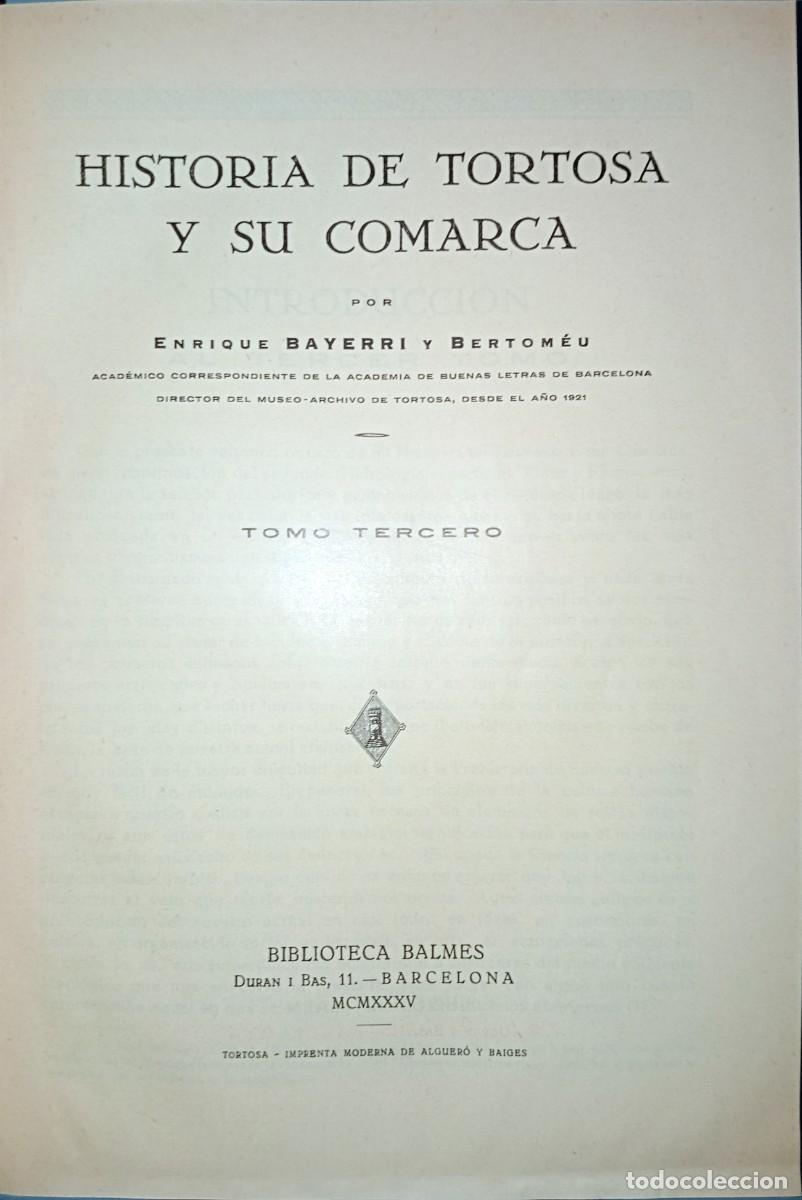 Libros antiguos: HISTORIA DE TORTOSA Y SU COMARCA. 3 TOMOS (con dedicatoria) - Foto 4