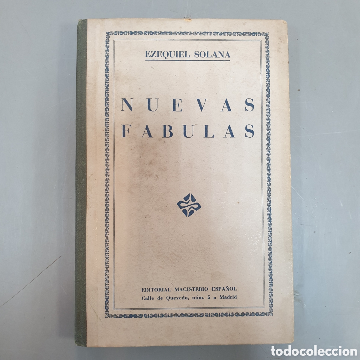 Old books: NUEVAS FABULAS EZEQUIEL SOLANA