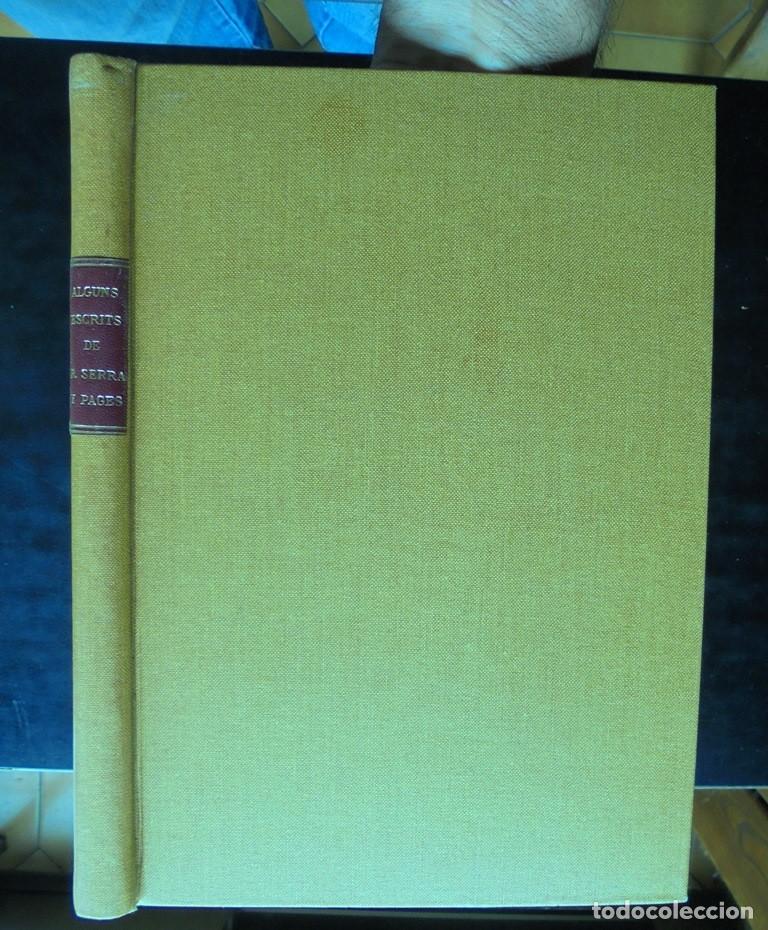 Libros antiguos: Alguns escrits de R. Serra y Pag&egrave;s sense data - Foto 3
