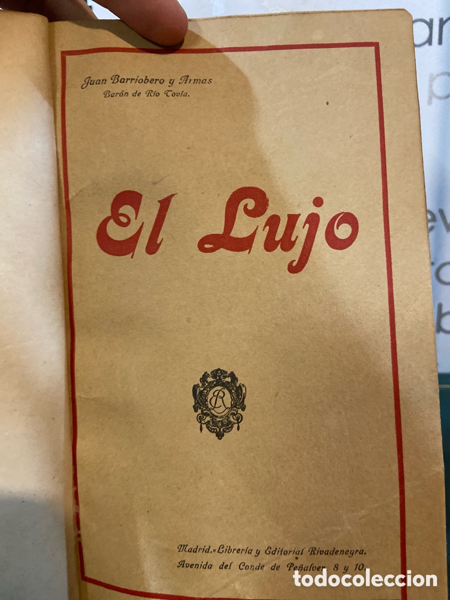 Libros antiguos: El Lujo - Juan Barriobero - A5 - Foto 1