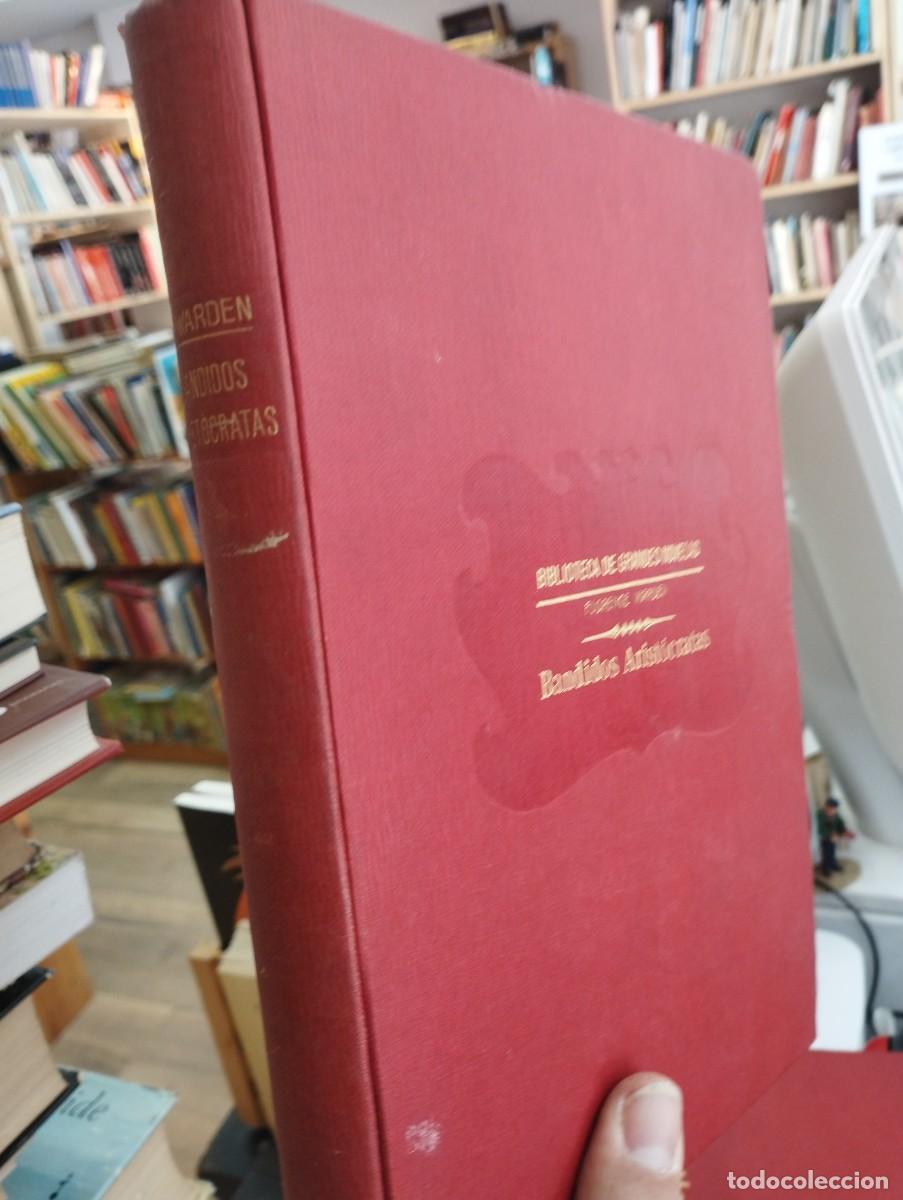 Libros antiguos: Florence Warden. Bandidos aristocratas - Foto 2