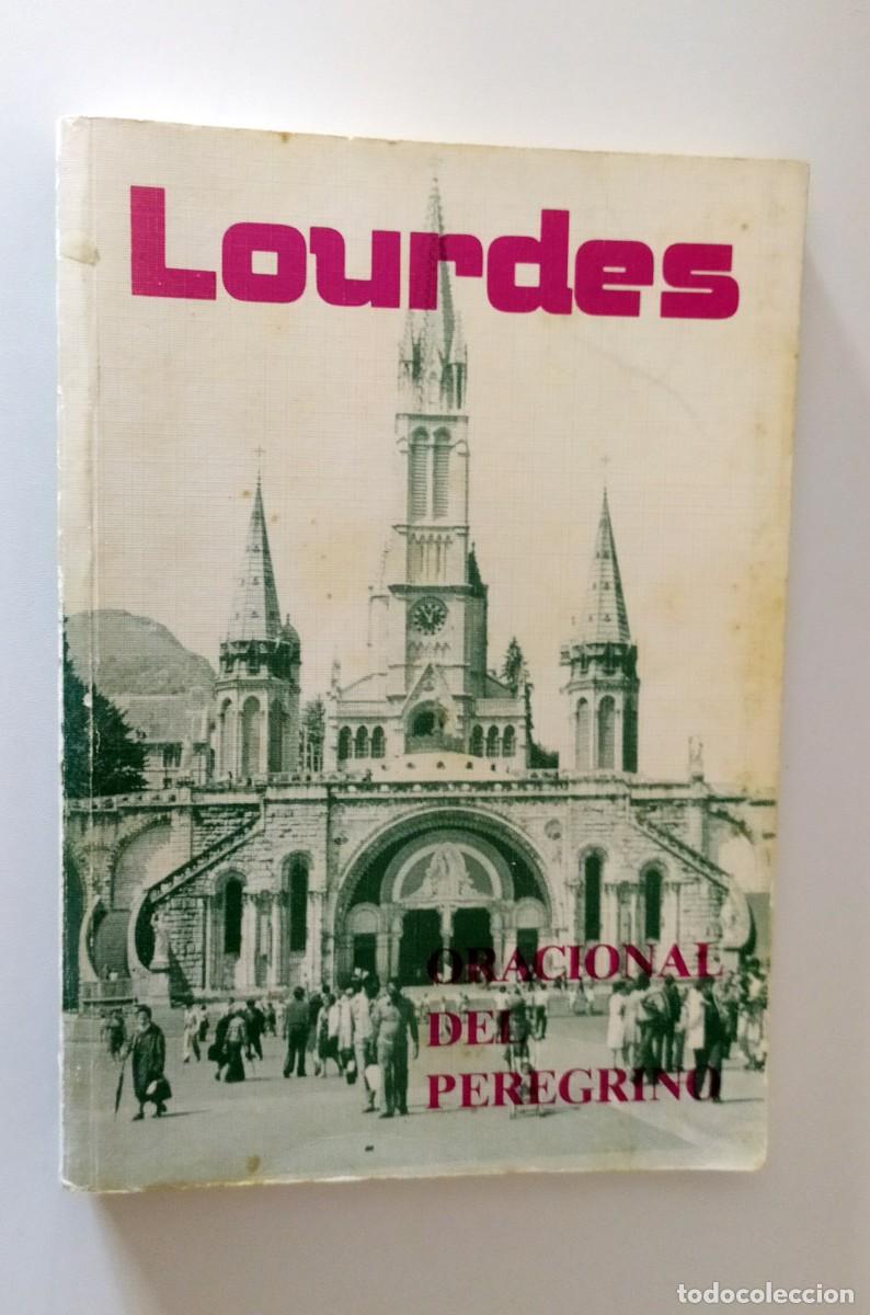 Libros antiguos: LIBRO LOURDES ORACIONAL DEL PEREGRINO - Foto 1