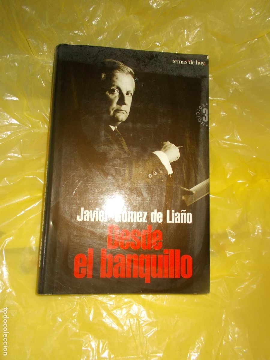 Libros antiguos: Desde el banquillo, Javier G&oacute;mez de Lia&ntilde;o - Foto 1
