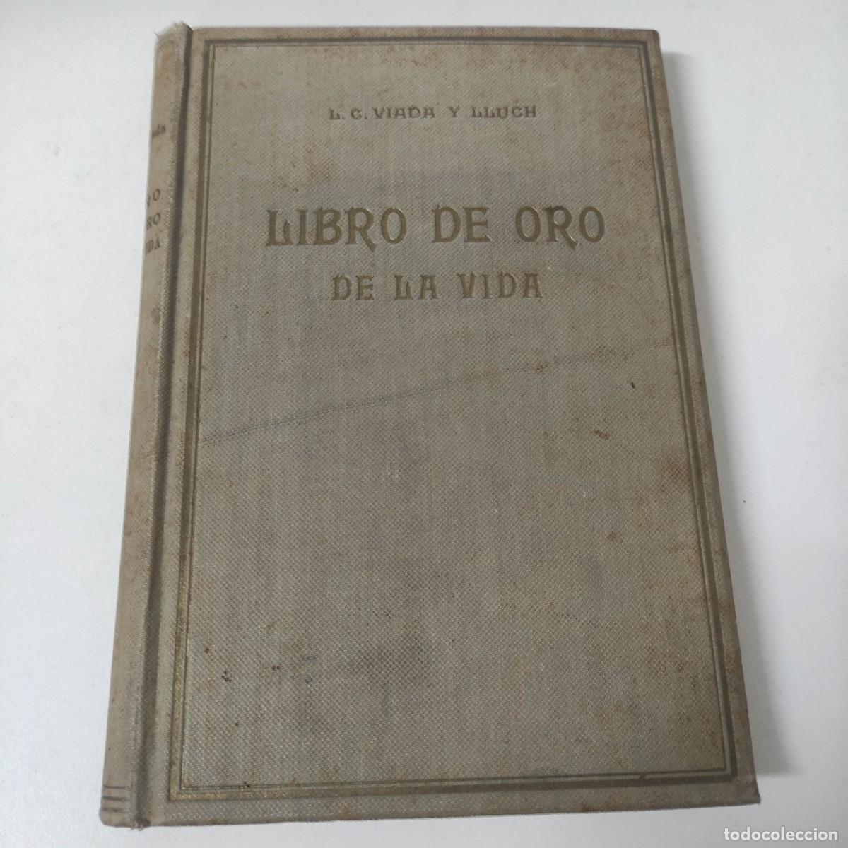 Libros antiguos: Libro de oro de la vida, VIADA Y LLUCH - Foto 1