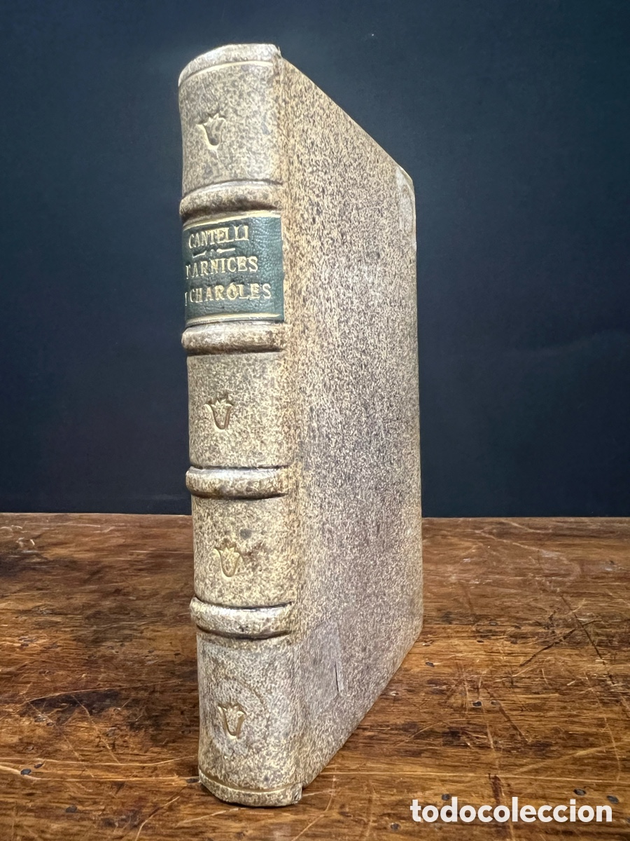 Libros antiguos: Tratado de Barnizes y Charoles, Cantelli 1735-1755 - Foto 18