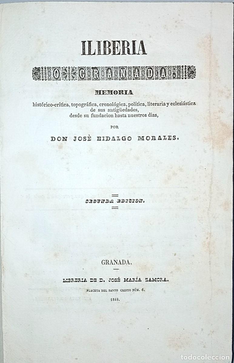 Libros antiguos: ILIBERIA O GRANADA. MEMORIA - Foto 2