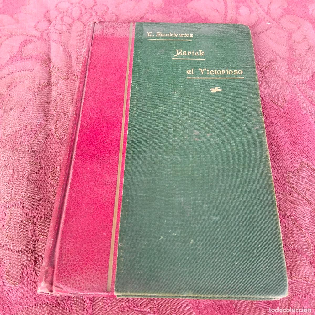 Libros antiguos: Bartek el Victorioso E Enrique Sienkiewicz - Foto 1