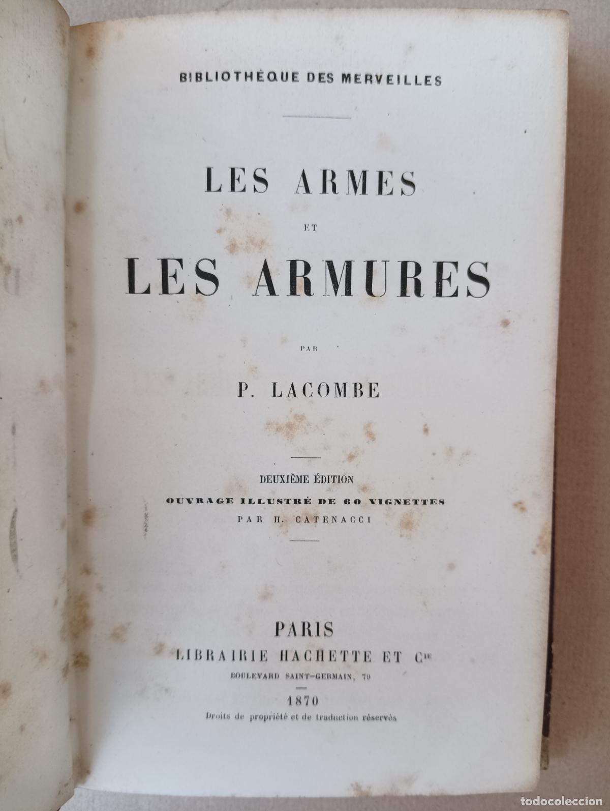Libros antiguos: Les armes et les Armures. P. Lacombe - Foto 1