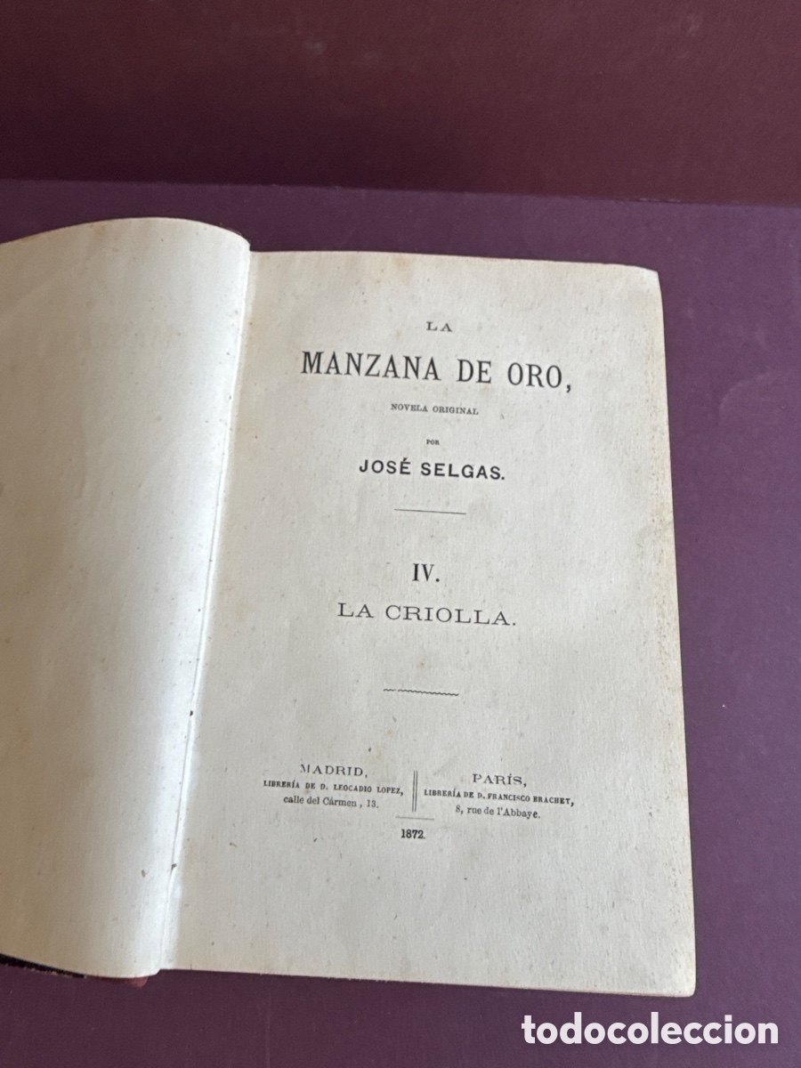 Libros antiguos: La criolla - Jos&eacute; Selgas - 1872 - Foto 2
