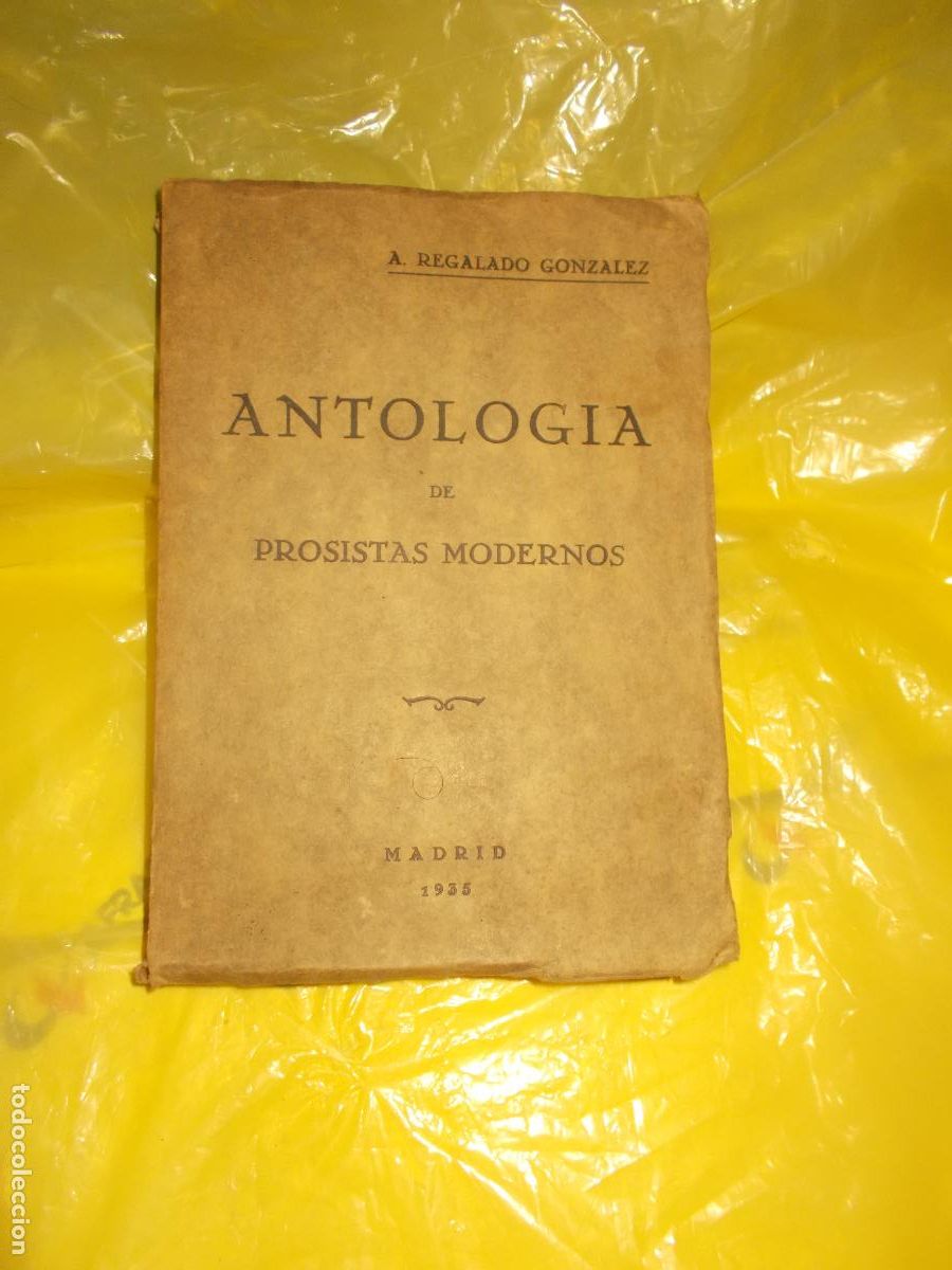 Libros antiguos: Antolog&iacute;a de prosistas modernos - Foto 1