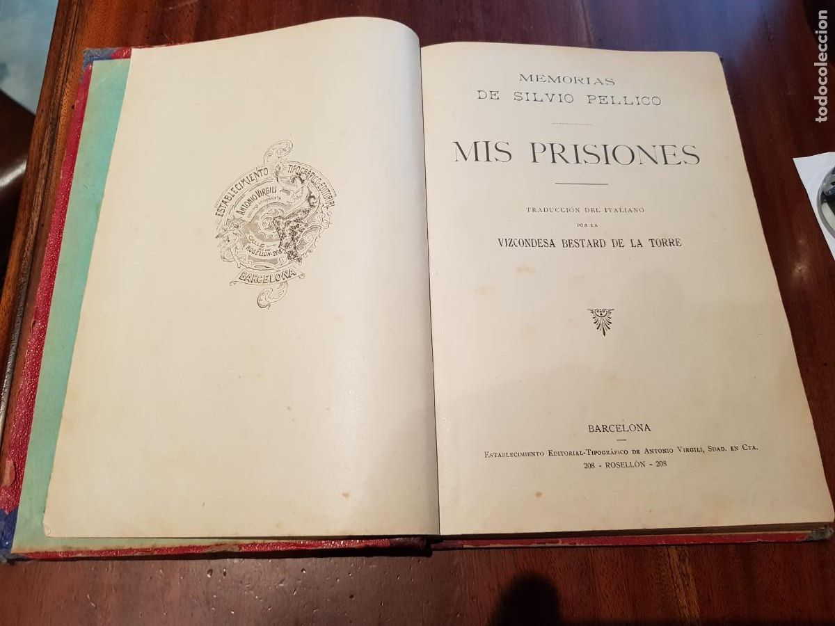 Libros antiguos: MIS PRISIONES-MEMORIAS DE SILVIO PELLICO- - Foto 1
