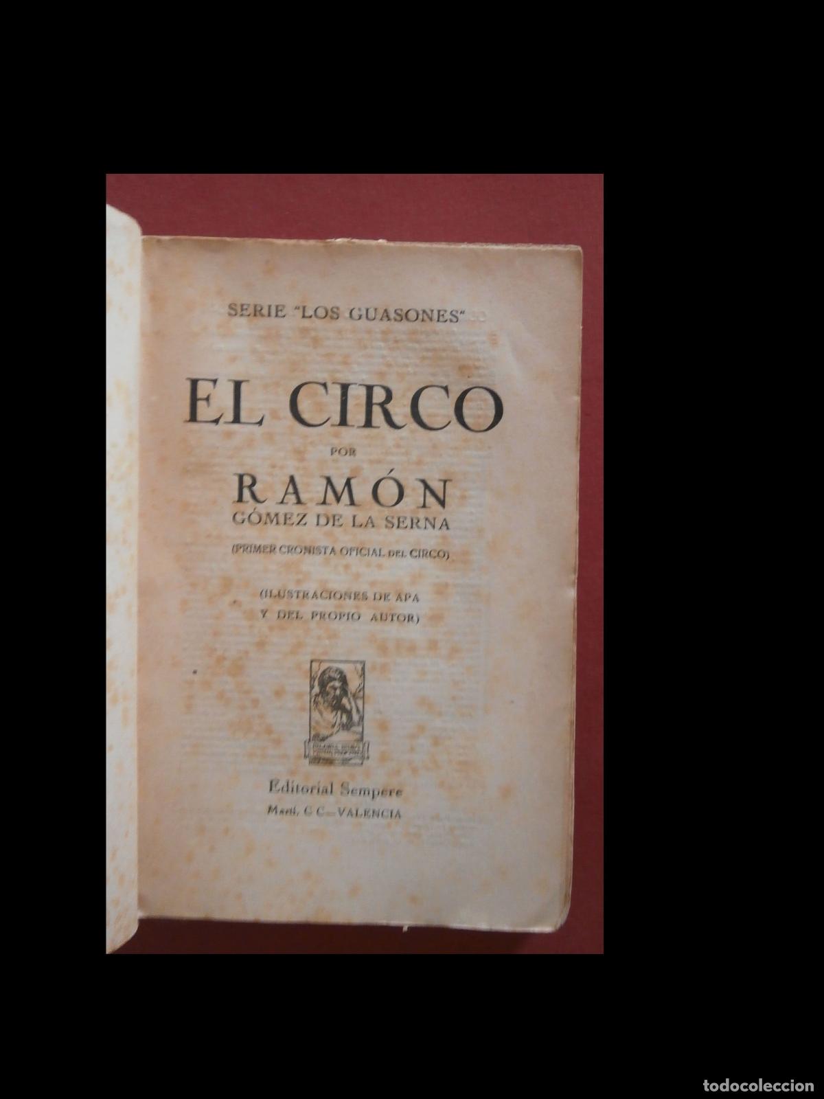Libros antiguos: El Circo. Ram&oacute;n G&oacute;mez de la Serna. - Foto 5