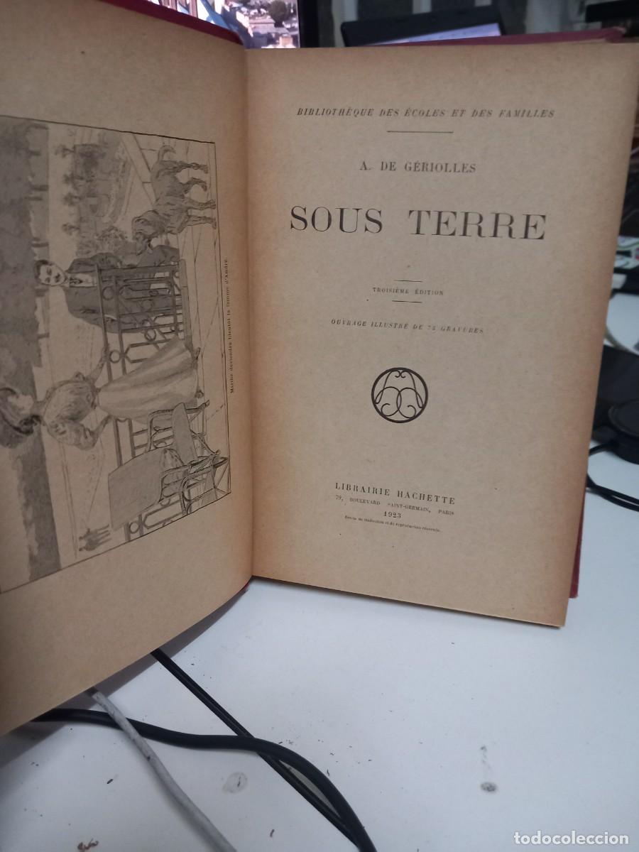 Libros antiguos: SOUS TERRE. A. de G&eacute;riolles - Foto 2