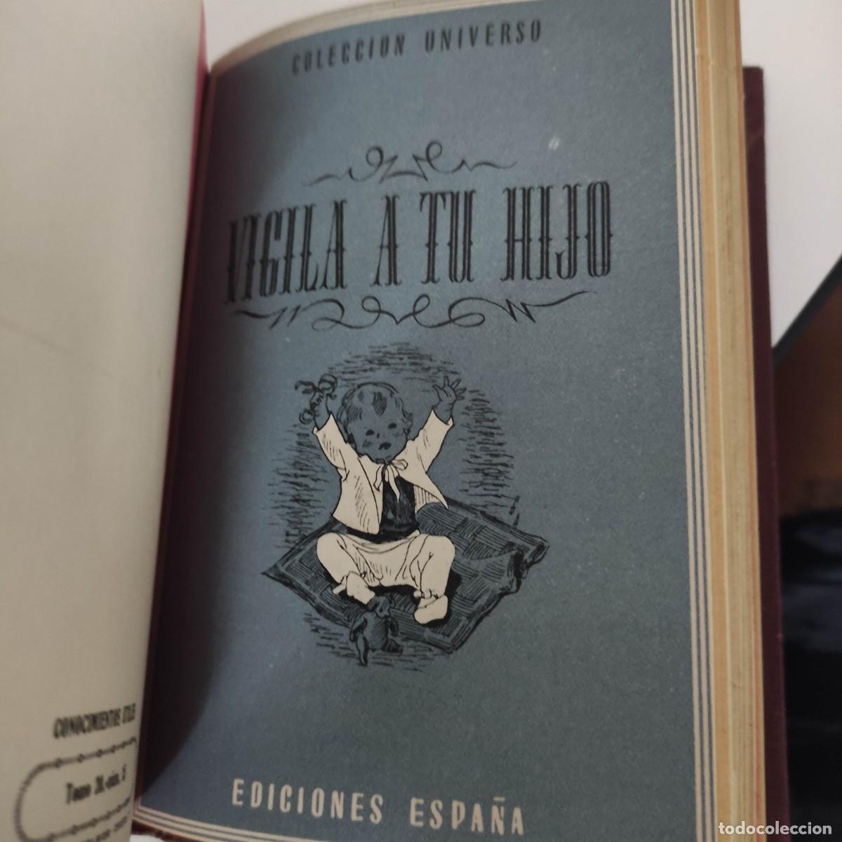 Libros antiguos: 6 TOMOS COLECCION UNIVERSO. EDICIONES ESPA&Ntilde;A. - Foto 6
