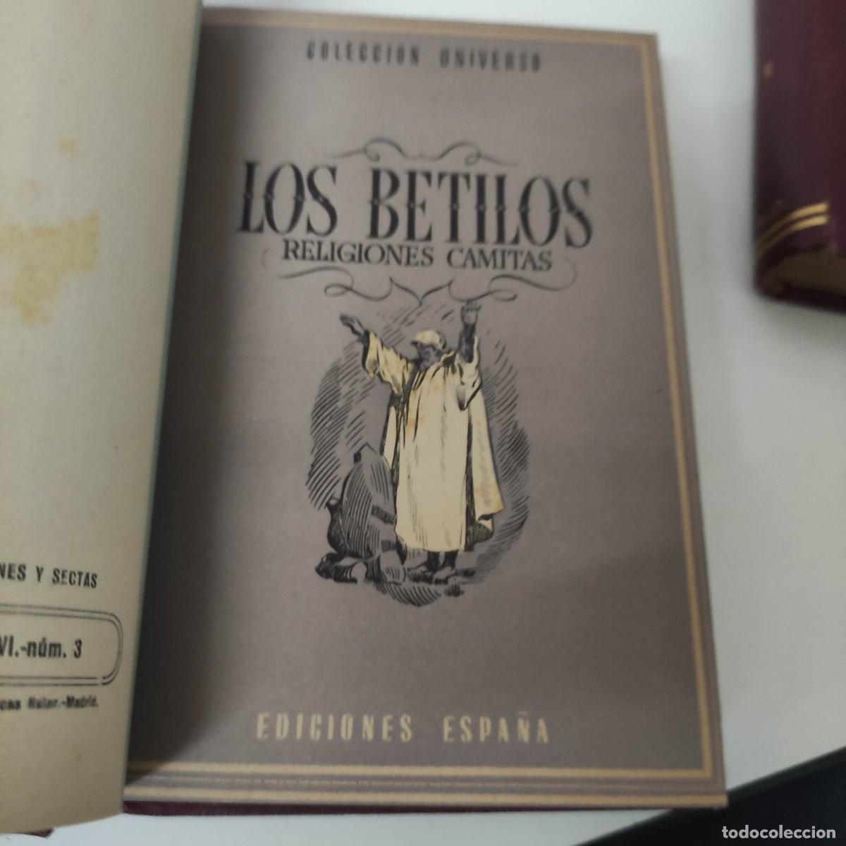 Libros antiguos: 6 TOMOS COLECCION UNIVERSO. EDICIONES ESPA&Ntilde;A. - Foto 23