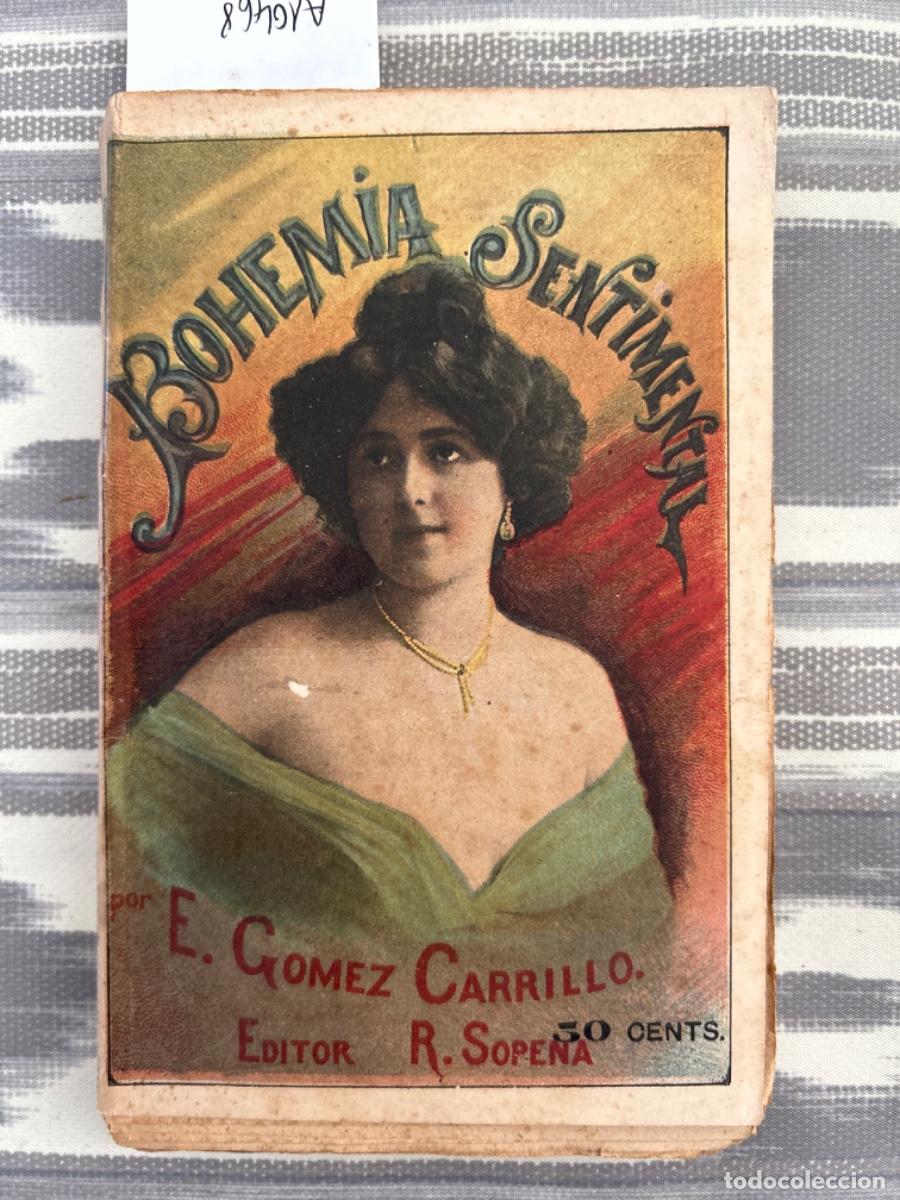 Libros antiguos: BOHEMIA SENTIMENTAL, ENRIQUE GOMEZ CARRILLO, 1900 - Foto 1