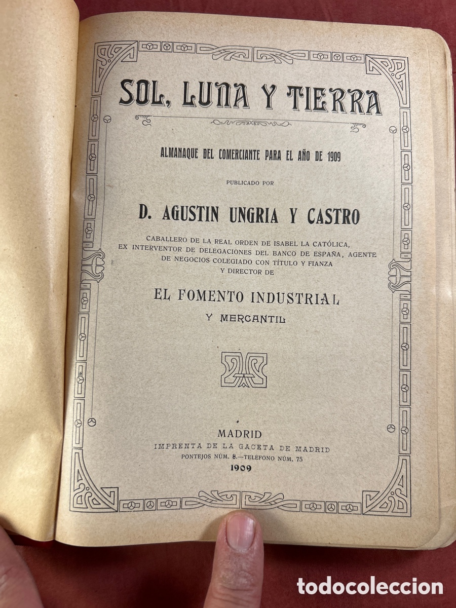 Libros antiguos: ALMANAQUE SOL LUNA Y TIERRA A&Ntilde;O 1909 - Foto 2