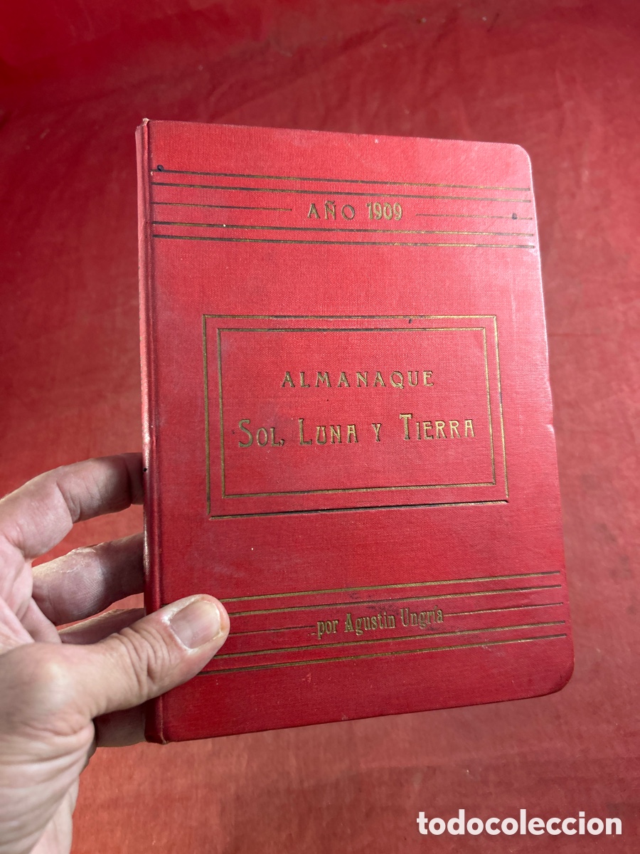 Libros antiguos: ALMANAQUE SOL LUNA Y TIERRA A&Ntilde;O 1909 - Foto 1