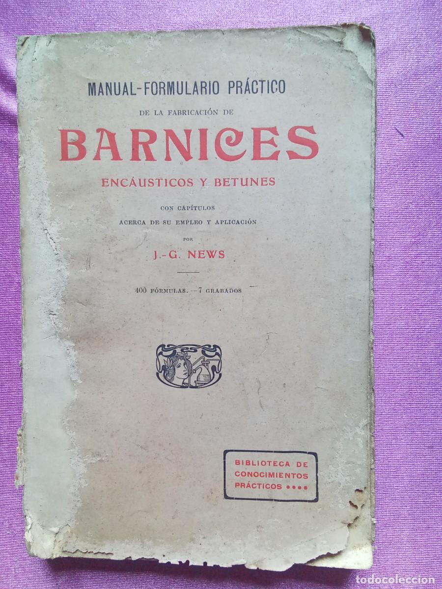 Libros antiguos: BARNICES ENC&Aacute;USTICOS Y BETUNES .E/1/2/3 - Foto 1
