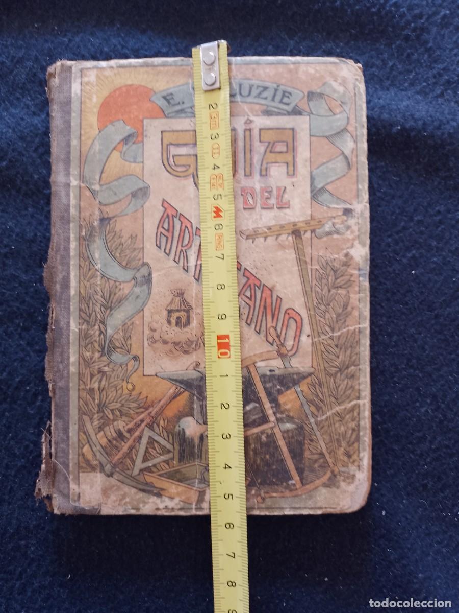 Libros antiguos: GUIA DEL ARTESANO 1911 - Foto 8
