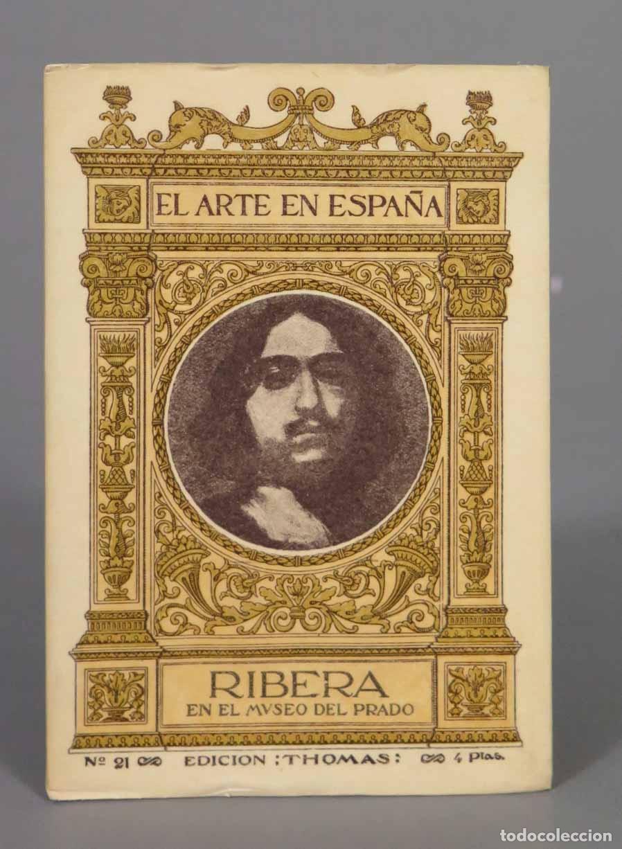Libros antiguos: RIBERA EN EL PRADO. EL ARTE EN ESPA&Ntilde;A. THOMAS - Foto 1