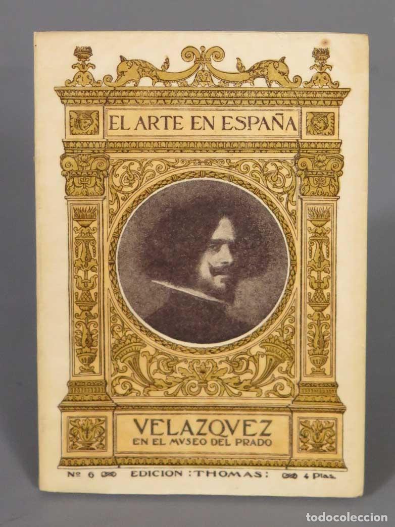 Libros antiguos: VELAZQUEZ EN EL MUSEO DEL PRADO. EL ARTE EN ESPA&Ntilde;A. THOMAS - Foto 1