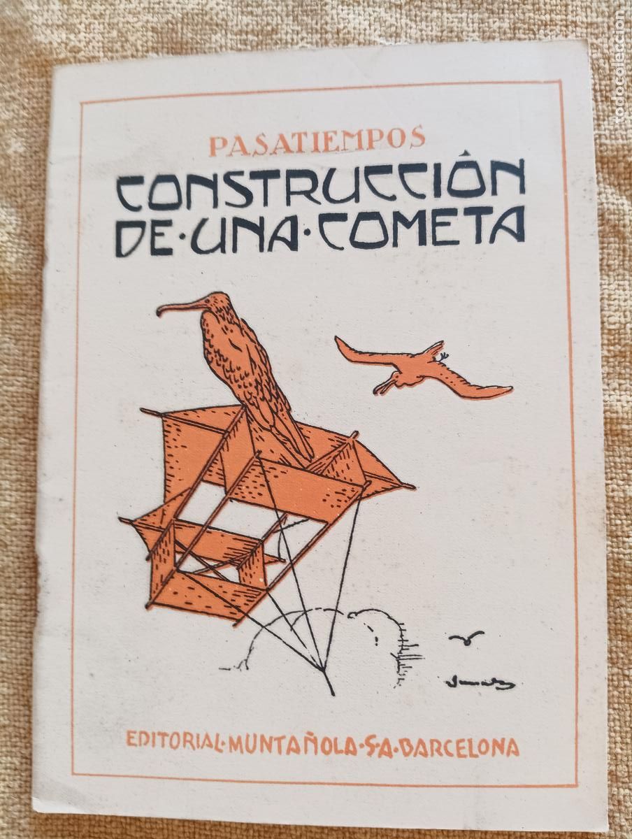 Libri antichi: Construccion de una cometa.. Pasatiempos.