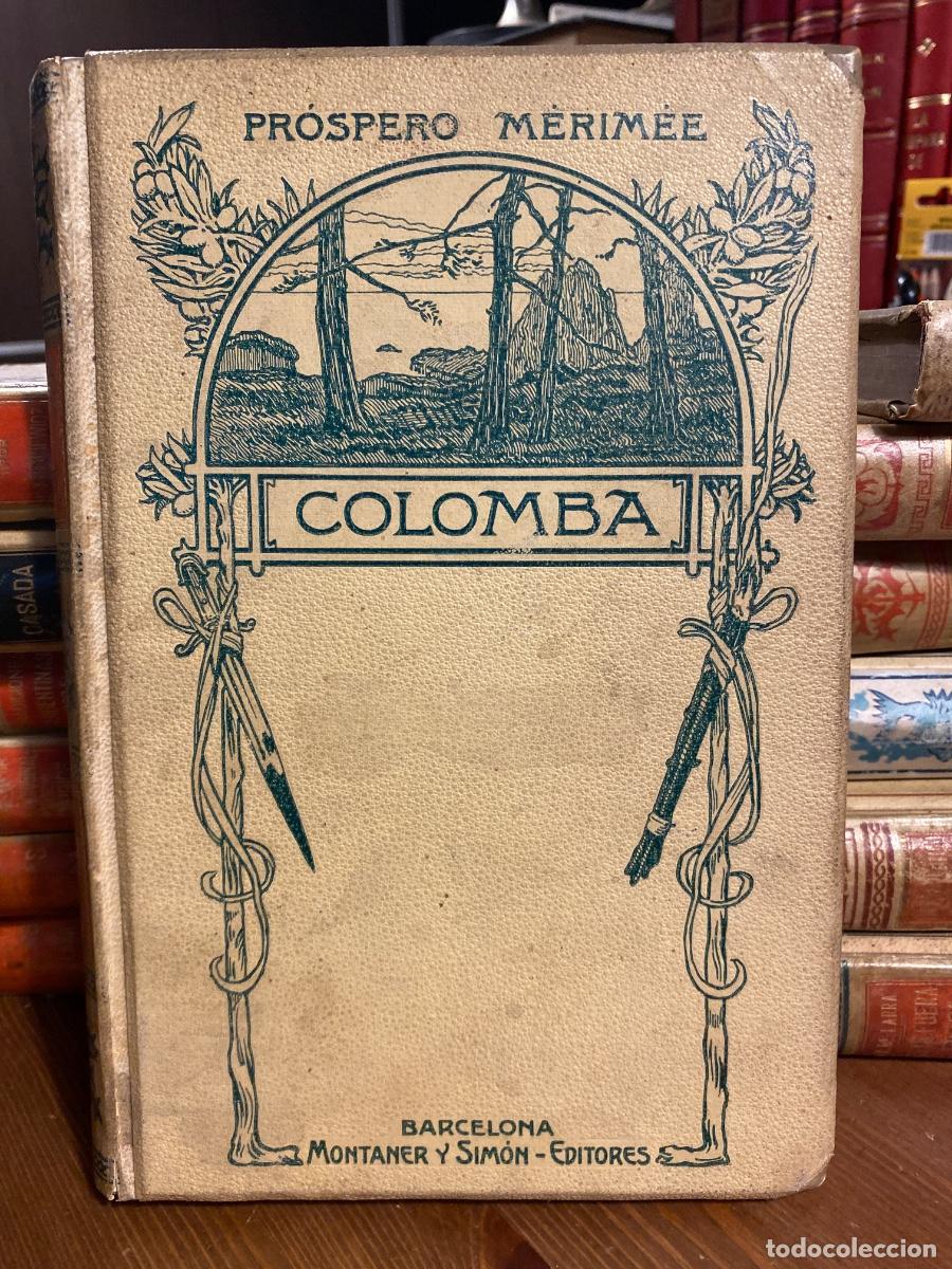 Libros antiguos: COLOMBA PROSPERO MERIMEE MONTANER Y SIMON 1908 - Foto 1