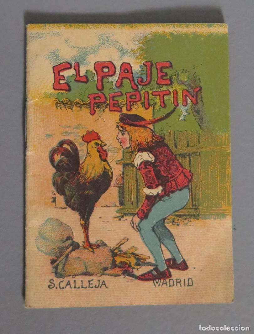 Libros antiguos: El paje pepit&iacute;n CALLEJA: - Foto 1
