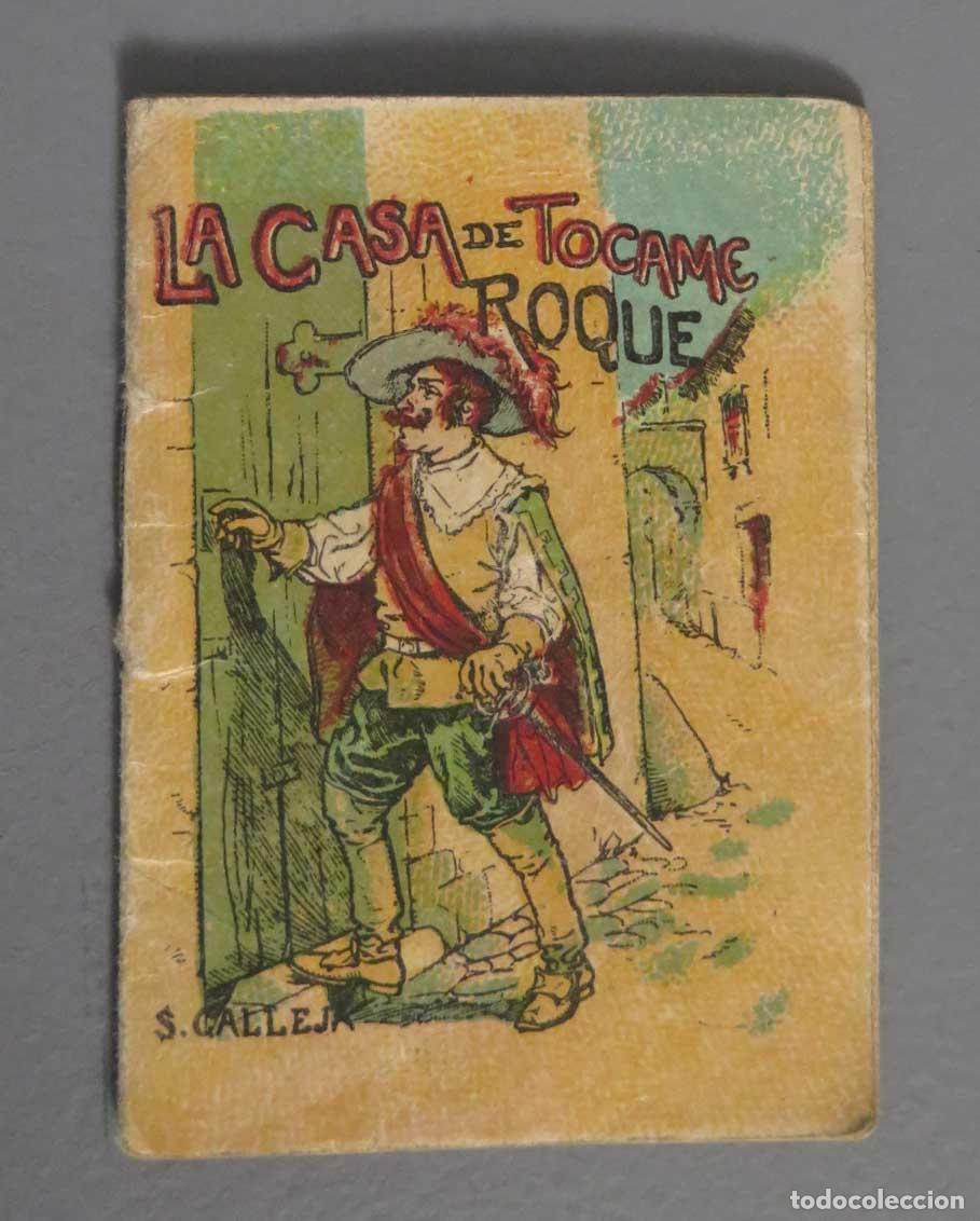 Libros antiguos: La casa de Tocame Roque CALLEJA: - Foto 1