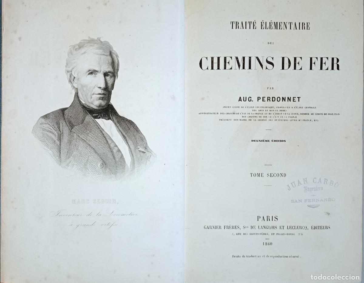 Libros antiguos: TRAIT&Eacute; &Eacute;L&Eacute;MENTAIRE DES CHEMINS DE FER. TOME SECOND - Foto 1