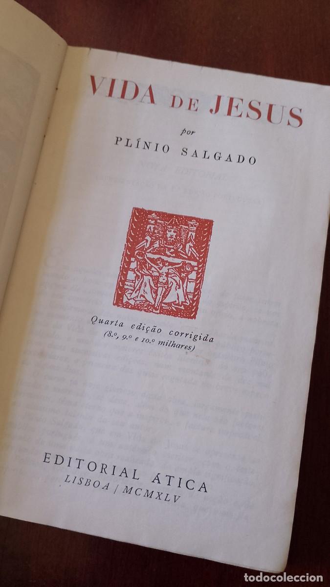 Libros antiguos: A Vida de Jesus 1945 Pl&iacute;nio Salgado - Foto 3