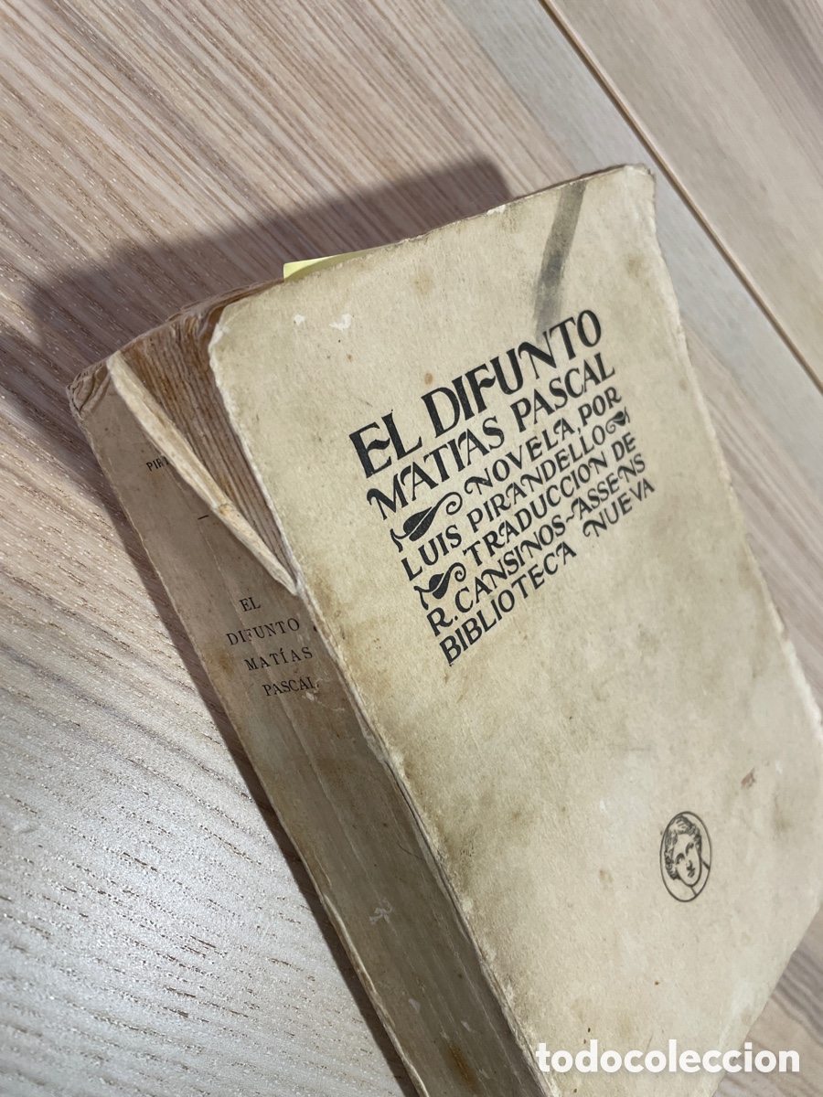 Libros antiguos: El difunto, Mat&iacute;as Pascal/ Pirandello - Foto 6